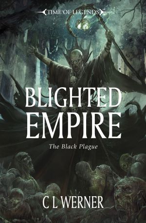 [Black Plague 02] • Blighted Empire